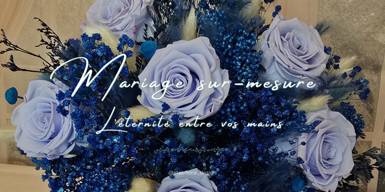 Mariage sur-mesure - Stabfloral Design